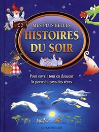 Mes plus belles histoires du soir