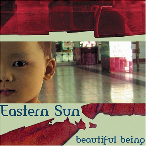 Eastern Sun - Beautiful Being Ep - Zortam Music