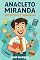 Livro Anacleto Miranda: Profissões e Confusões