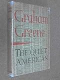 The Quiet American by Graham Greene (1956-08-09)