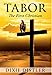 Tabor: The First Christian by Dixie Distler