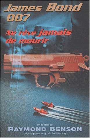 Ne rêve jamais de mourir