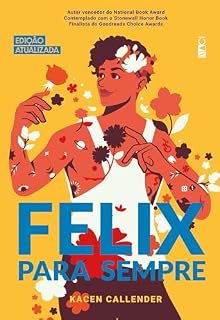 Livro Felix para sempre: Edição atualizada
