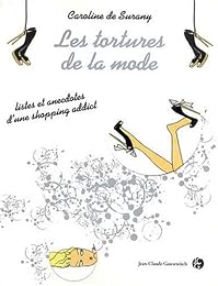 Les  tortures de la mode