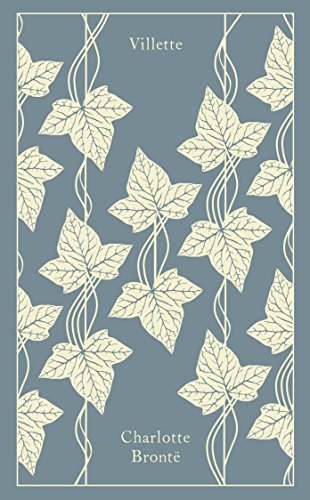 Villette (A Penguin Classics Hardcover)
