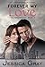 Forever My Love: A Contemporary Romance (The Armstrongs Book 2)