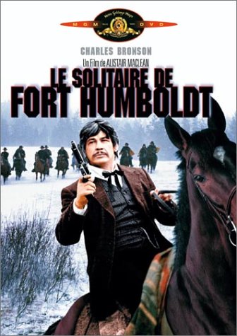 Le Solitaire De Fort Humboldt