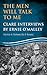 The Men Will Talk to Me: Clare Interviews: Clare Interviews by Ernie O'Malley (Ernie O'Malley Series by 