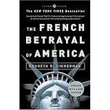 The French Betrayal of America