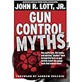 Gun Control Myths: How politicians, the media, and botched "studies" have twisted the facts on gun control