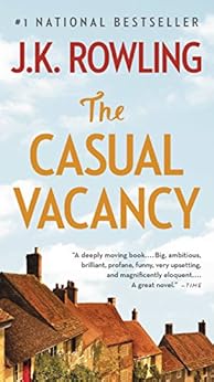 The Casual Vacancy by [Rowling, J.K.]