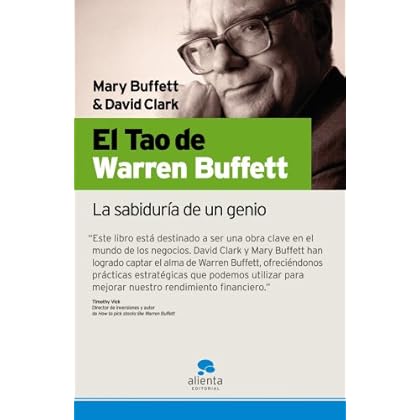 El Tao de Warren Buffett: La sabiduría de un genio