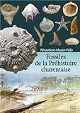 Fossiles de la Préhistoire charentaise by