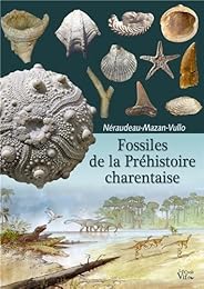Fossiles de la Préhistoire charentaise
