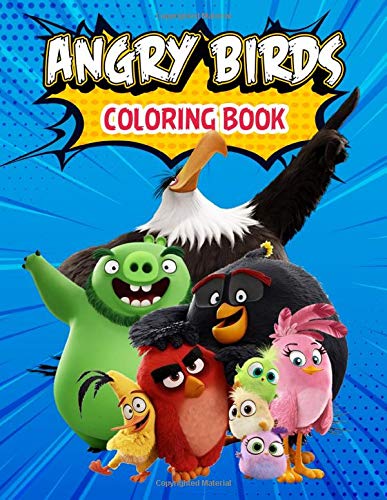 Download Angry Birds Coloring Book 50 Giant Fun Pages With Premium Outline Images With Easy To Color Clear Shapes Printed On A High Quality Paper That Can Pencils Pens Crayons Markers Or Paints Lawrence Herman
