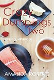 Crazy Dumplings II: Even Dumplinger (Volume 2)