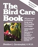 The Bird Care Book by Sheldon L. Gerstenfeld