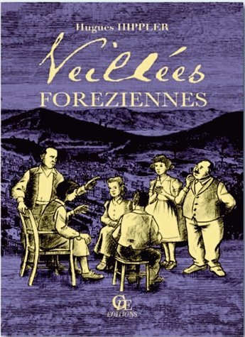Veillées foréziennes
