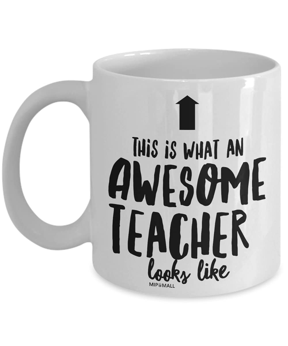 Best Teacher Gifts for Men Women Male Female, Coffee Mug Cup Funny, Thank You Leaving, End of The Year Term - Colleagues Boss, Birthday Christmas Presents, This is What an Awesome Looks Like MG0013