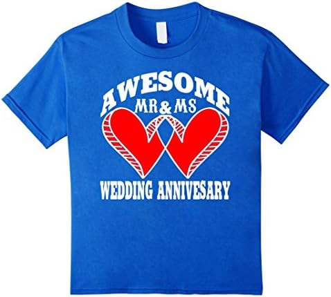 unisex-child Wedding anniversary Awesome Mr and Ms T shirt wedding  shirt 8 Royal Blue