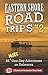 Eastern Shore Road Trips (Vol. 2): 26 More One-Day Adventures on Delmarva by Jim Duffy