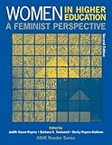 Women In Higher Education: A Feminist Perspective (2nd Edition)