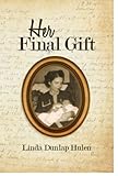 Her Final Gift by 