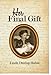 Her Final Gift by 