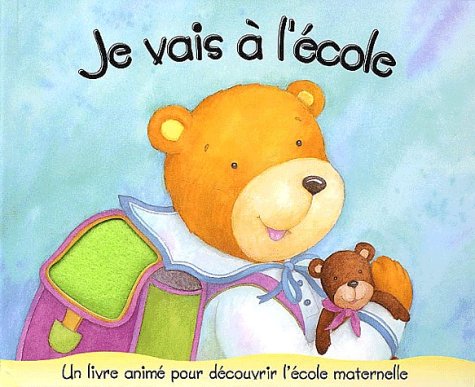 Je vais à l'école