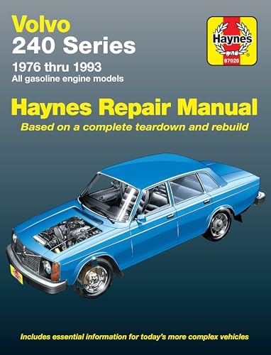 Volvo 240 Service Manual: DL, GL, Turbo, 240, 240 DL, 240 GL, 240