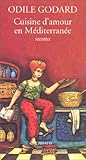 Cuisine d'amour en Méditerranée by 