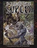 Book of the Wyld *OP (Werewolf: The Apocalypse)