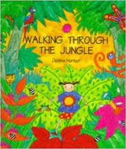 Walking Through The Jungle Barefoot Beginners Debbie Harter