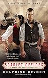 Front cover for the book Scarlet Devices by Delphine Dryden