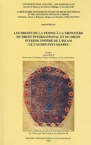 Les  droits de la femme à la frontière du droit international et du droit interne inspiré de l'islam