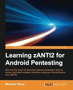 Learning zANTI2 for Android Pentesting-finelybook