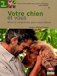 Votre chien et vous
