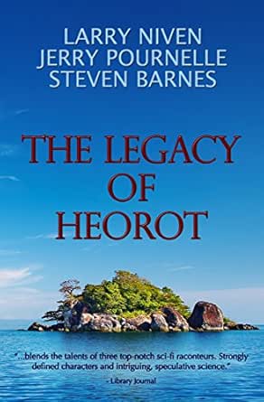 Amazon Com The Legacy Of Heorot Heorot Series Book 1 Ebook Niven Larry Jerry Pournelle Barnes Steven Kindle Store
