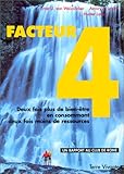 Facteur 4 : deux fois plus de bien-être en consommant deux fois moins de ressources: Rapport au Club de Rome (Société / enjeux de société) by 