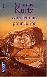 Une  femme pour le roi