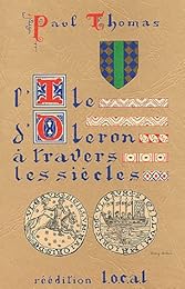 L' île d'Oléron à travers les siècles