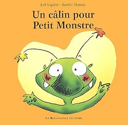 Un câlin pour Petit Monstre