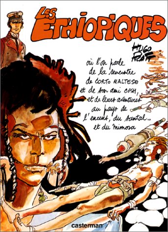 Corto Maltese : Les Ethiopiques by Hugo Pratt