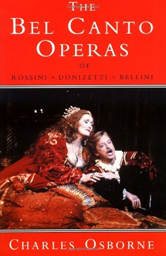Download Bel Canto Operas of Rossini, Donizetti, and Bellini (English Edition) PDF