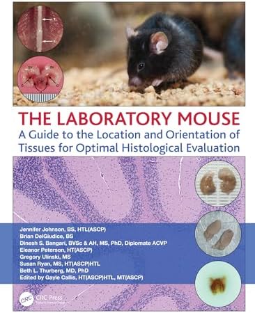 The Laboratory Mouse: A Guide to the Location and Orientation of