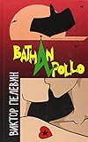 Betman Apollo / Batman Apollo