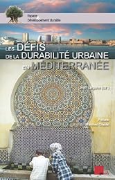 Les  défis de la durabilité urbaine en Méditerranée