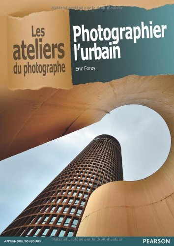 Photographier l'urbain
