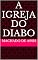Livro A Igreja do Diabo (Machado de Assis)