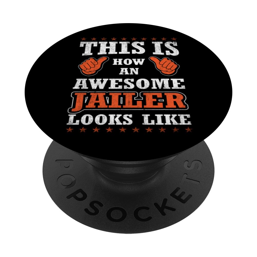 Funny Profession Quote Awesome Jailer PopSockets Swappable PopGrip